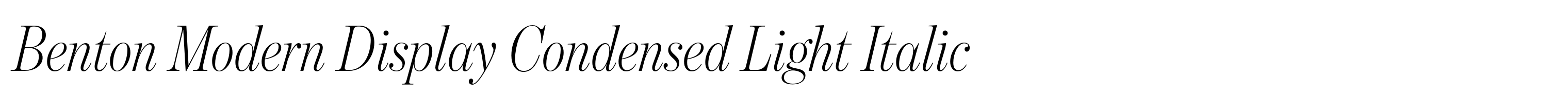 Benton Modern Display Condensed Light Italic